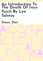 An Introduction to The Death of Ivan Ilyich by Leo Tolstoy
